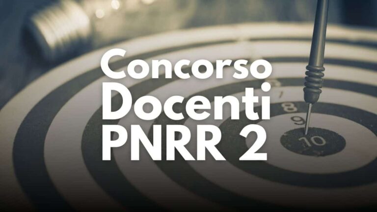 Concorso docenti PNRR 2: ecco chi può presentare domanda, numeri e posti divisi per regione